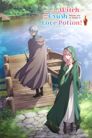 Poster von Hello, I am a Witch and my Crush Wants me to Make a Love Potion!