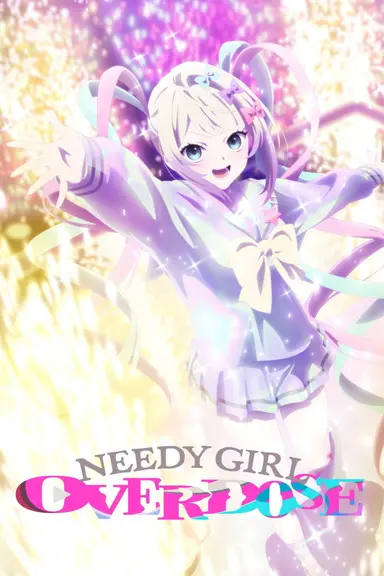Poster von NEEDY GIRL OVERDOSE