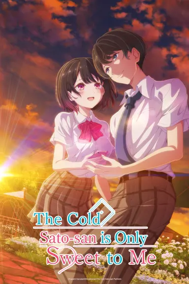 Poster von The Cold Sato-san is Only Sweet to Me