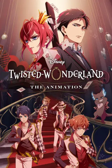 Disney Twisted-Wonderland: The Animation