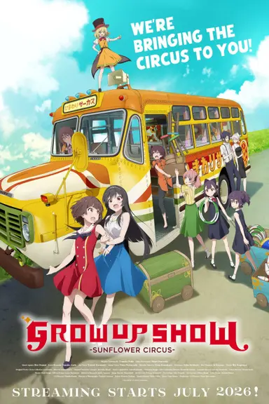 Poster von GROW UP SHOW -Sunflower Circus-