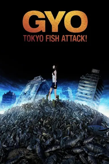 Gyo: Tokyo Fish Attack!